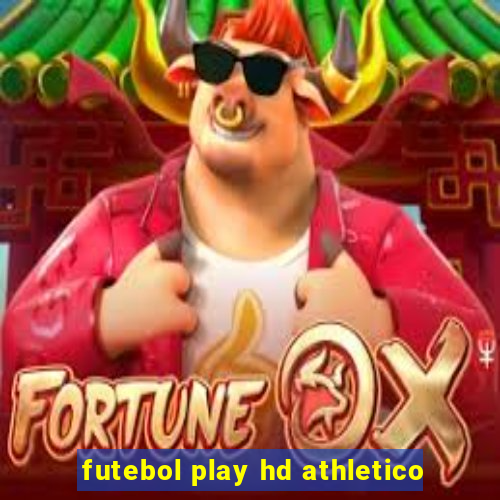 futebol play hd athletico